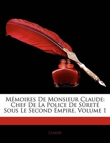 Mémoires De Monsieur Claude