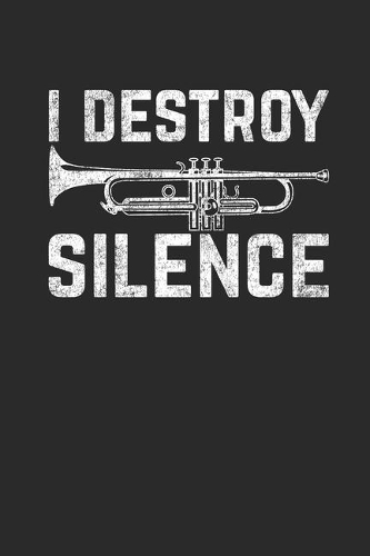 I Destroy Silence