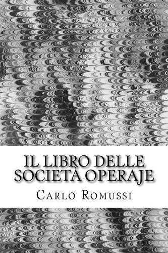 Il Libro Delle Societ� Operaje