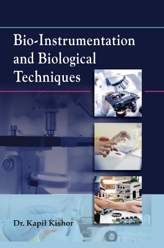 Bio-Instrumentation and Biological Techniques