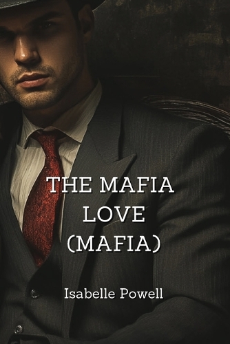 The Mafia Love (Mafia)