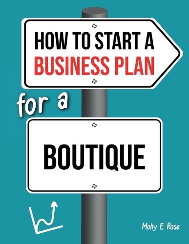 How To Start A Business Plan For A Boutique
