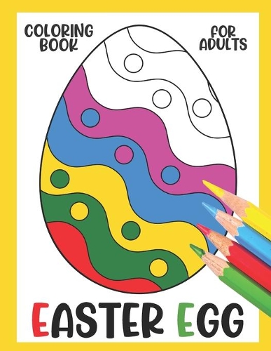 Easter Egg Coloring Book for Adults