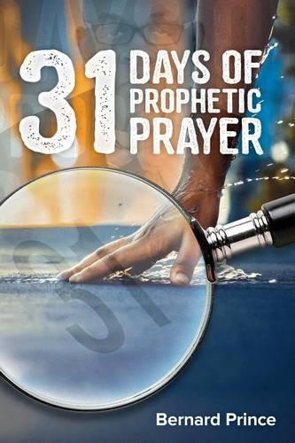 31 Days of Prophetic Prayer