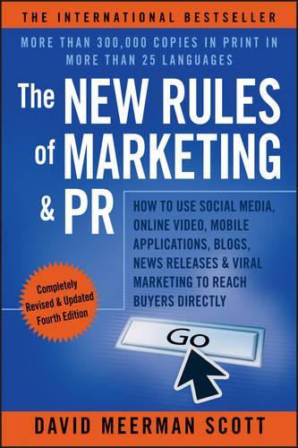 The New Rules of Marketing & PR