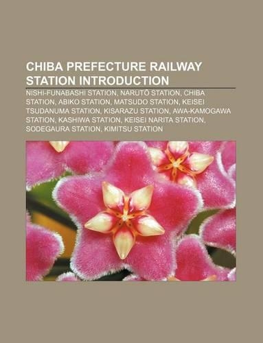 Chiba Prefecture Railway Station Introduction