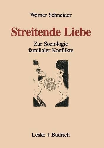 Streitende Liebe