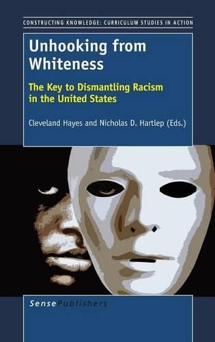 Unhooking from Whiteness