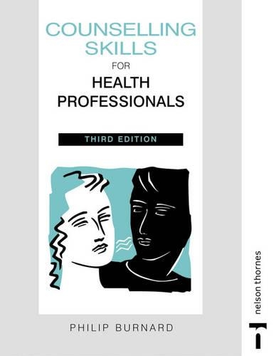Counselling Skills for Health Professionals