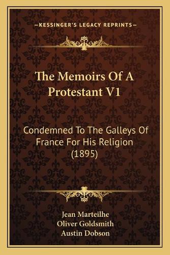 The Memoirs Of A Protestant V1