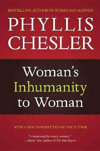 Woman's Inhumanity to Woman