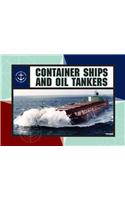 Container Ships and Oil Tankers