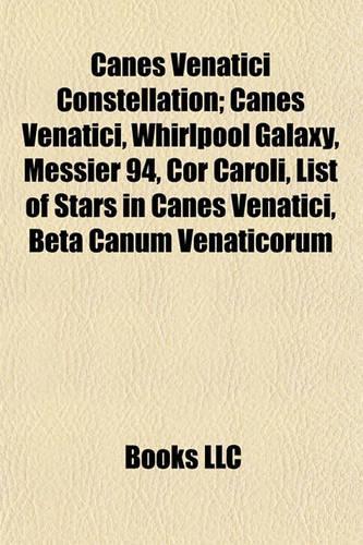 Canes Venatici Constellation