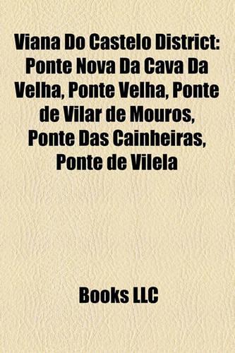 Viana Do Castelo District