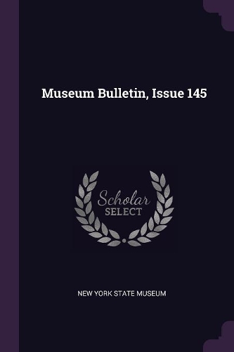 Museum Bulletin, Issue 145
