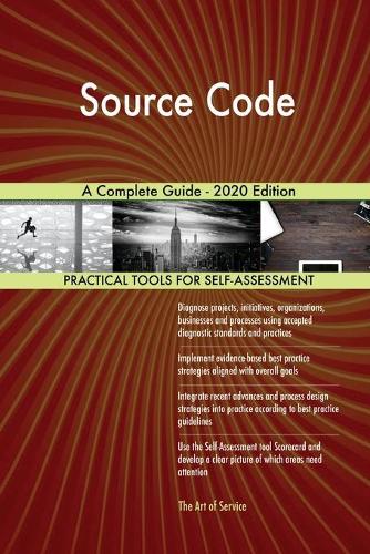 Source Code A Complete Guide - 2020 Edition