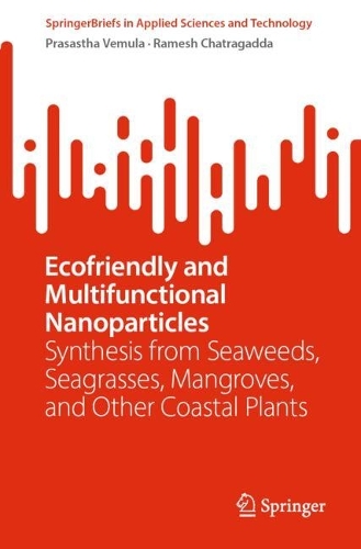 Ecofriendly and Multifunctional Nanoparticles