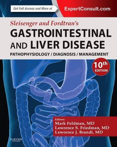 Sleisenger and Fordtran's Gastrointestinal and Liver Disease