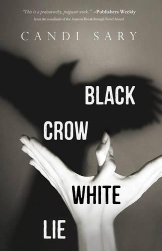 Black Crow White Lie