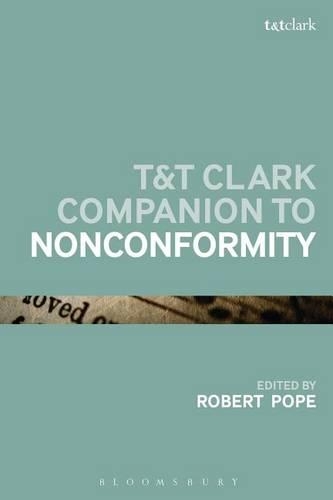 T&t Clark Companion to Nonconformity
