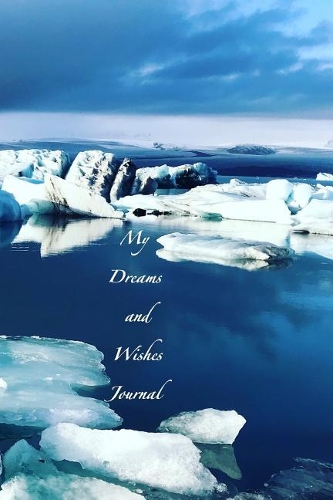 My Dreams and Wishes Journal