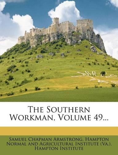The Southern Workman, Volume 49...