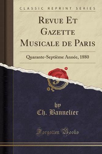 Revue Et Gazette Musicale de Paris