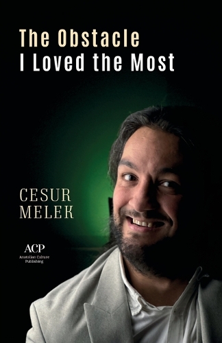 The Obstacle I Loved the Most