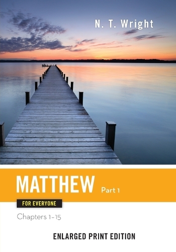 Matthew for Everyone, Part 1