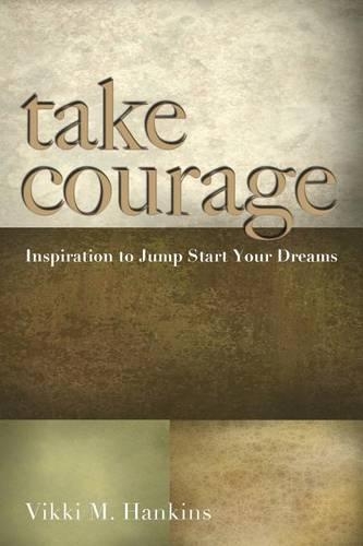 Take Courage