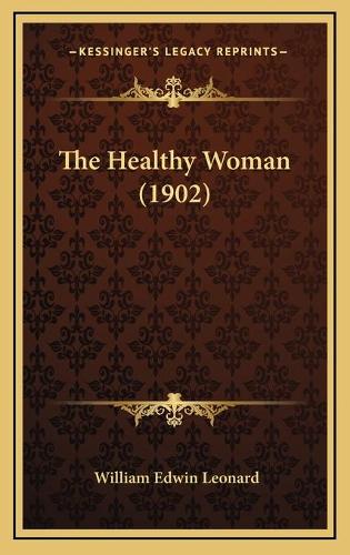 The Healthy Woman (1902)