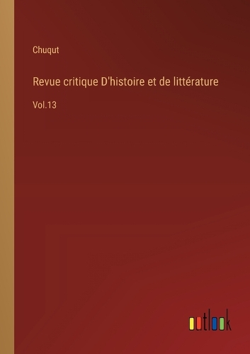 Revue critique D'histoire et de littérature