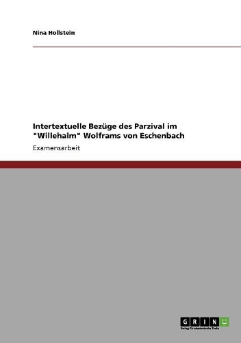Intertextuelle Bezüge des Parzival im 