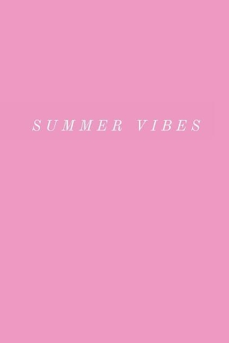 Summer Vibes