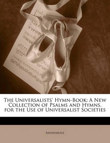 The Universalists' Hymn-Book