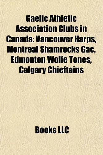 Gaelic Athletic Association Clubs in Canada