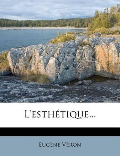 L'esthétique...