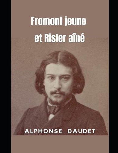 Fromont jeune et Risler aîné