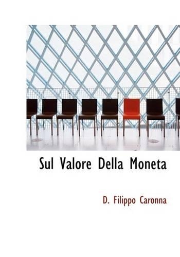 Sul Valore Della Moneta