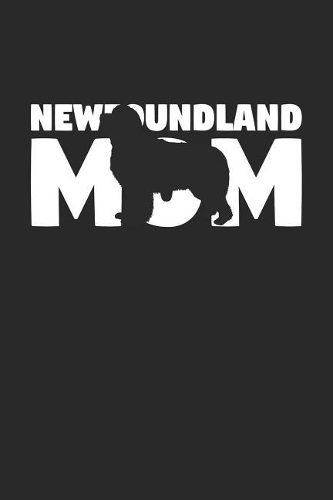 Newfoundland Notebook 'Newfoundland Mom' - Gift for Dog Lovers - Newfoundland Journal
