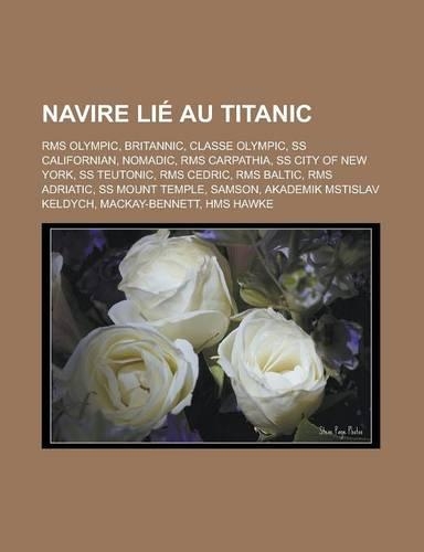 Navire Lie Au Titanic