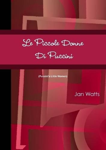 Le Piccole Donne Di Puccini