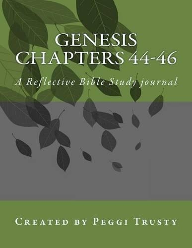 Genesis, Chapters 44-46