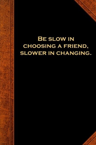 2020 Weekly Planner Ben Franklin Quote Choosing Friend Vintage Style 134 Pages