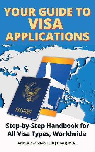 Your Guide Visa to Applications