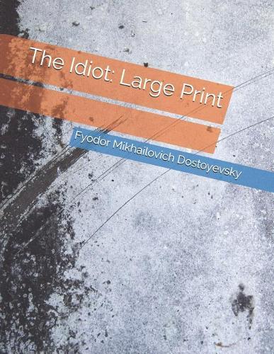 The Idiot