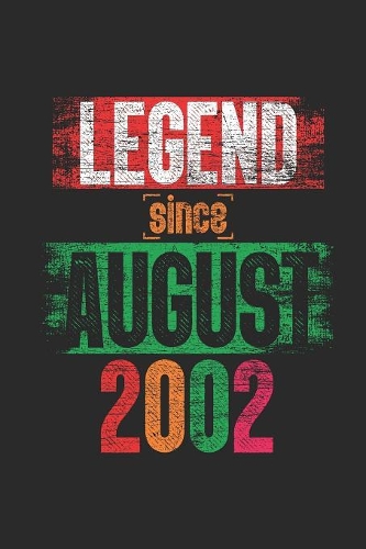 Legend Since August 2002