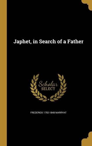 Japhet, in Search of a Father