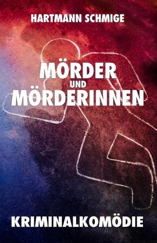 Mörder und Mörderinnen