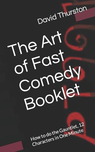 The Art of Fast Comedy Booklet
